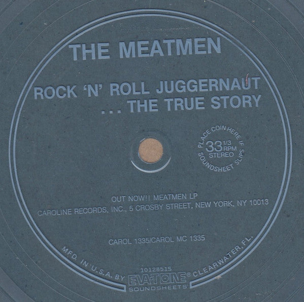 Meatmen : Rock 'N' Roll Juggernaut... The True Story (Flexi, 7", S/Sided, Blu)