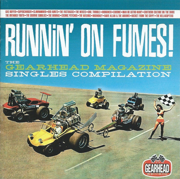Runnin' On Fumes! (The Gearhead Magazine Singles Compilation) - Various