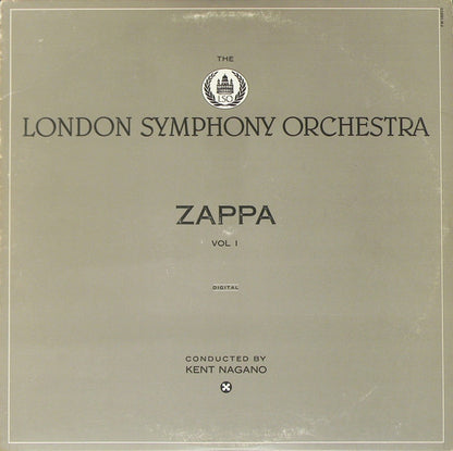 The London Symphony Orchestra - Zappa* / The London Symphony Orchestra* Conducted By Kent Nagano