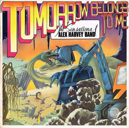 Tomorrow Belongs To Me - The Sensational Alex Harvey Band