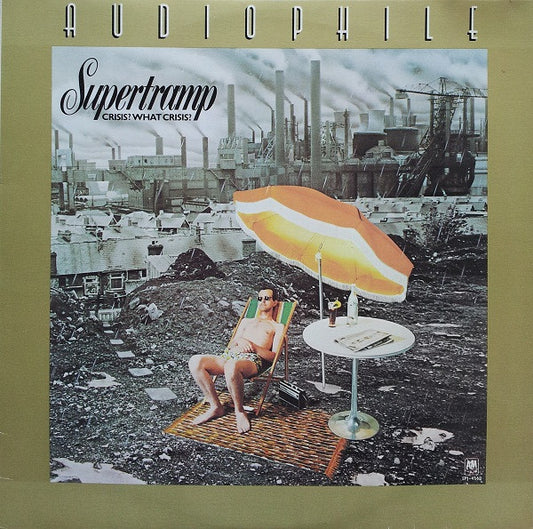 Crisis? What Crisis? - Supertramp