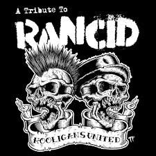 Hooligans United: A Tribute To Rancid   - Various