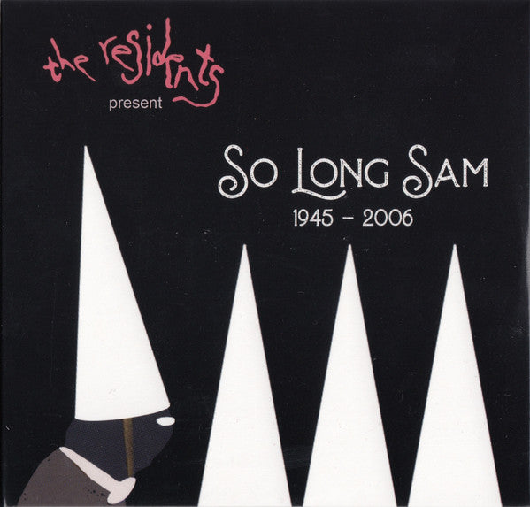 So Long Sam (1945 - The Residents