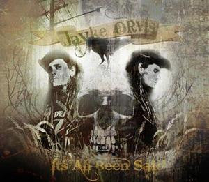 It's All Been Said - Jayke Orvis