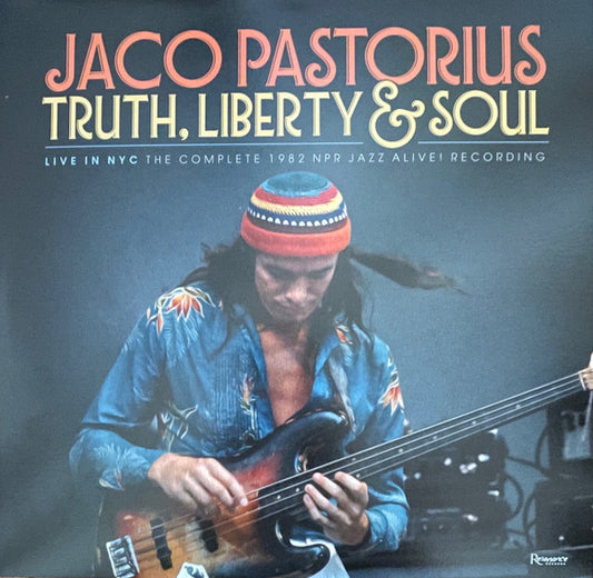 Truth, Liberty & Soul - Jaco Pastorius