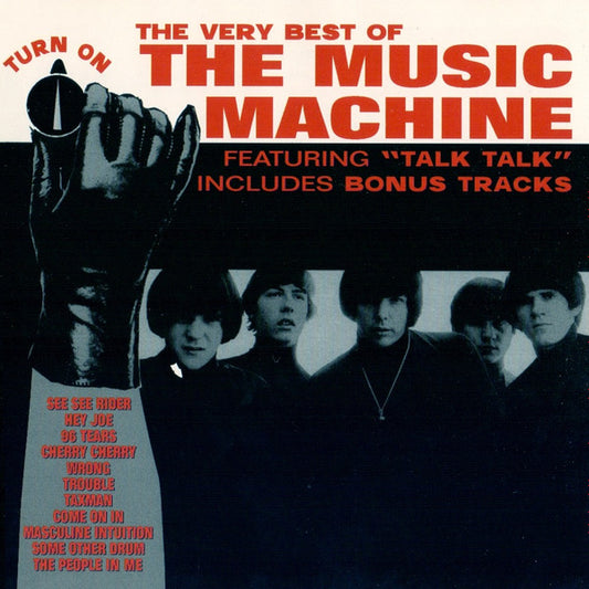 The Very Best Of The Music Machine - The Music Machine