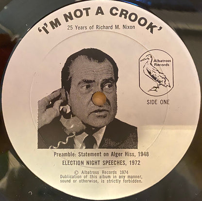 'I'm Not A Crook' - Richard Nixon