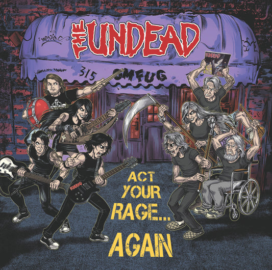 The Undead - Act Your Rage ...Again