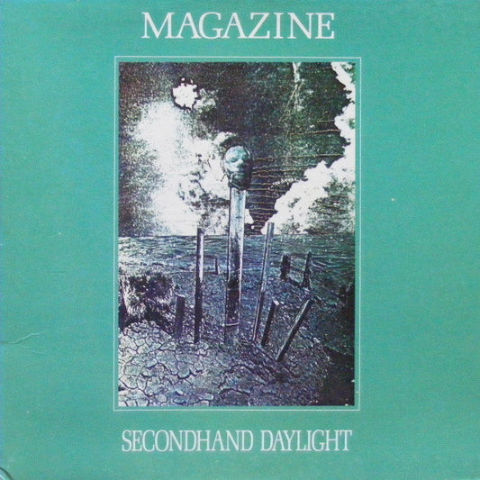 Magazine ‎– Secondhand Daylight