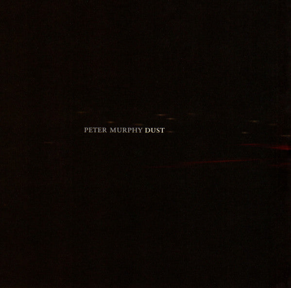 Peter Murphy ‎– Dust