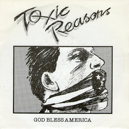 Toxic Reasons ‎– God Bless America