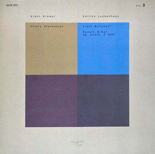 Gidon Kremer / Franz Schubert / Valery Afanassiev ‎– Edition Lockenhaus Vol. 3 / Sonate B-Dur Op. Posth. D 960