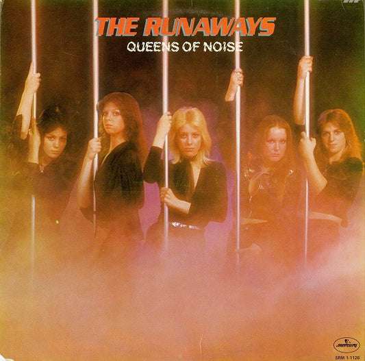 The Runaways ‎– Queens Of Noise