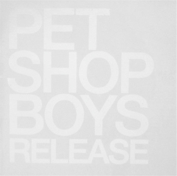 Pet Shop Boys ‎– Release