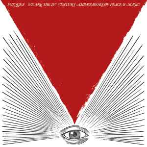 Foxygen ‎– We Are The 21st Century Ambassadors Of Peace & Magic