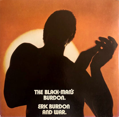 Eric Burdon And War* ‎– The Black-Man's Burdon