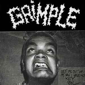 Grimple ‎– Get Me Out Of My Van I Have No Key Phil