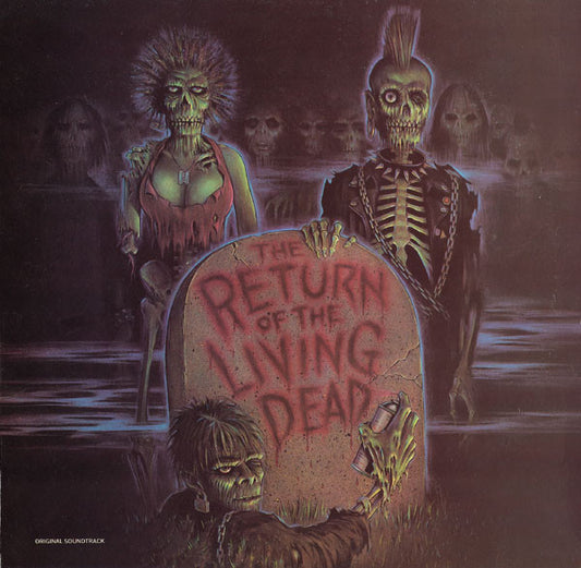 Various ‎– The Return Of The Living Dead (Original Soundtrack)